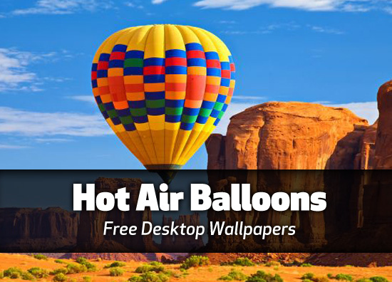 Hot air balloon desktop wallpapers