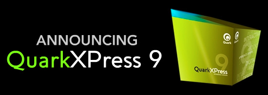 Announcing Quark XPress 9