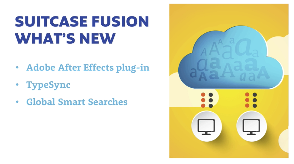 What's new in Suitcase Fusion 7