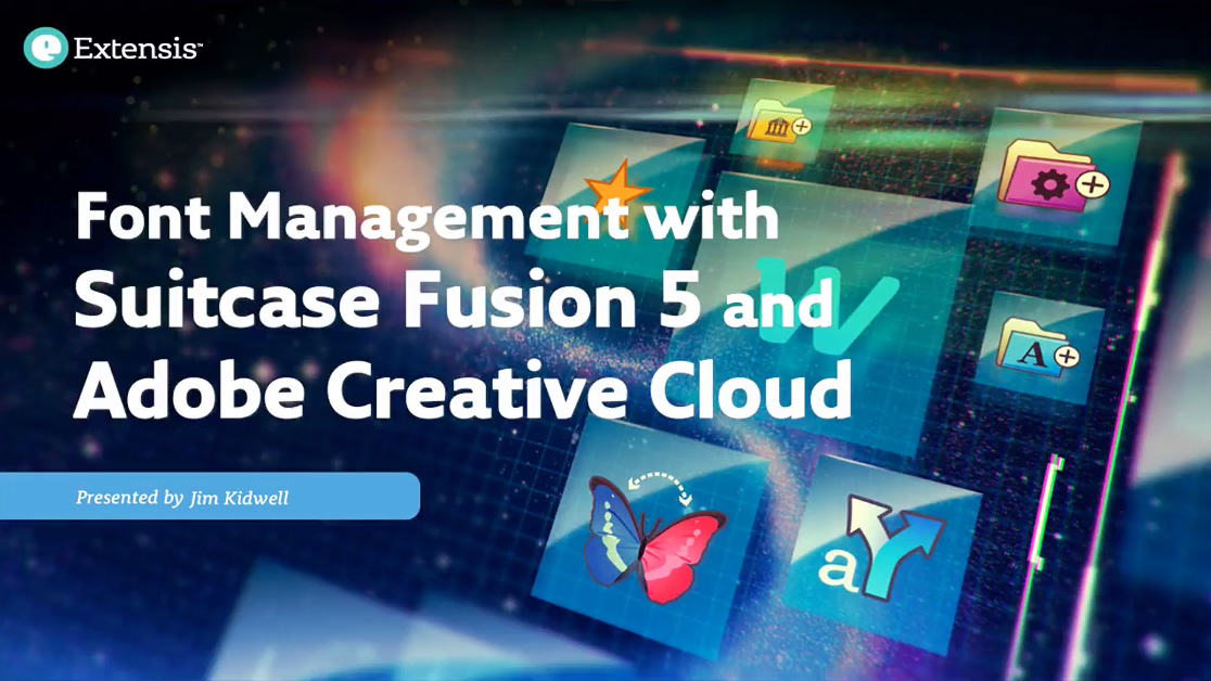 Font Management Webinar